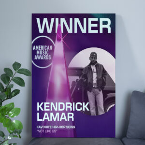 Kendrick Lamar Not Like Us AMAs 2025 Poster Canvas – Favorite Hip-Hop Song Winner