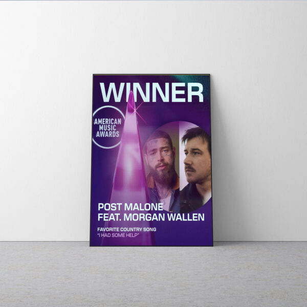 Post Malone & Morgan Wallen I Had Some Help AMAs 2025 Poster Canvas – Favorite Country Song Winner