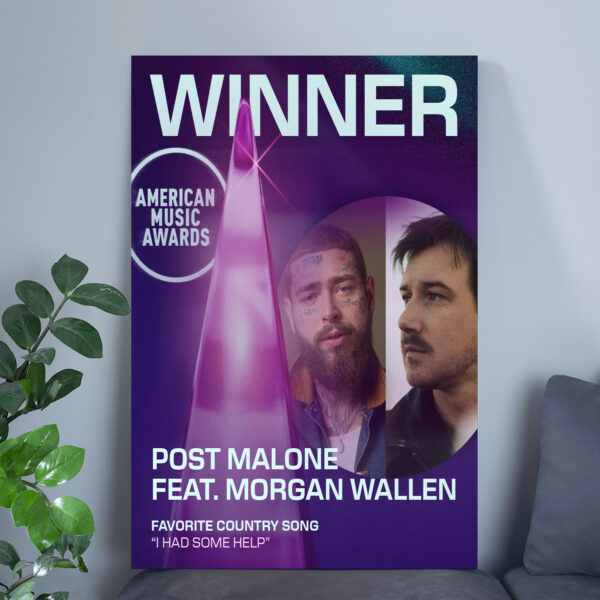 Post Malone & Morgan Wallen I Had Some Help AMAs 2025 Poster Canvas – Favorite Country Song Winner