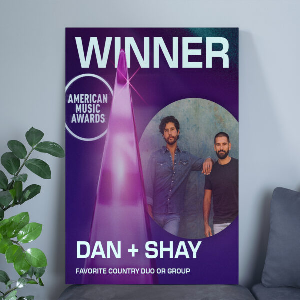 Dan + Shay AMAs 2025 Poster Canvas – Favorite Country Duo or Group Winner