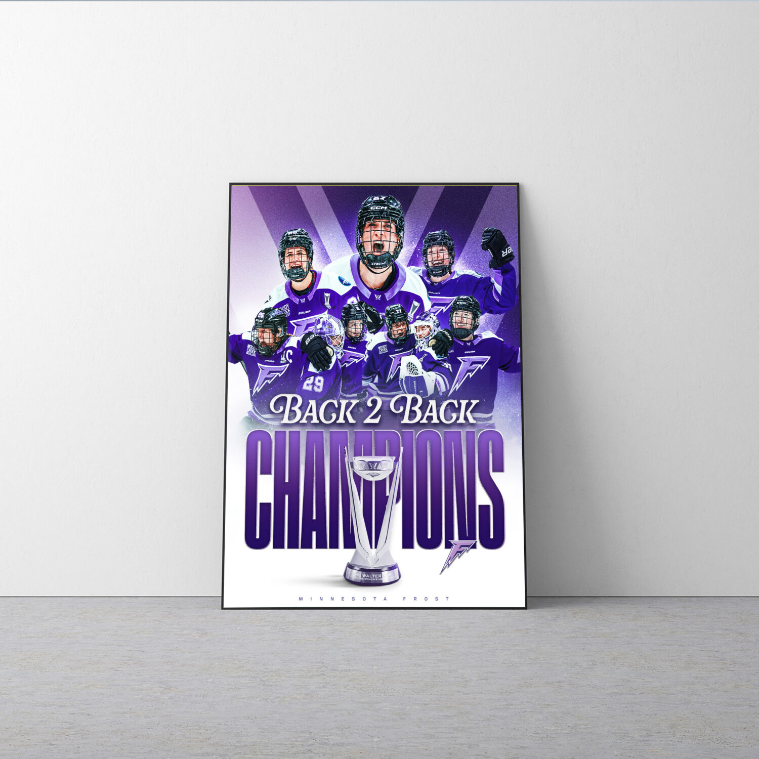 Minnesota Frost Back-to-Back Walter Cup Champions 2025 Poster Canvas