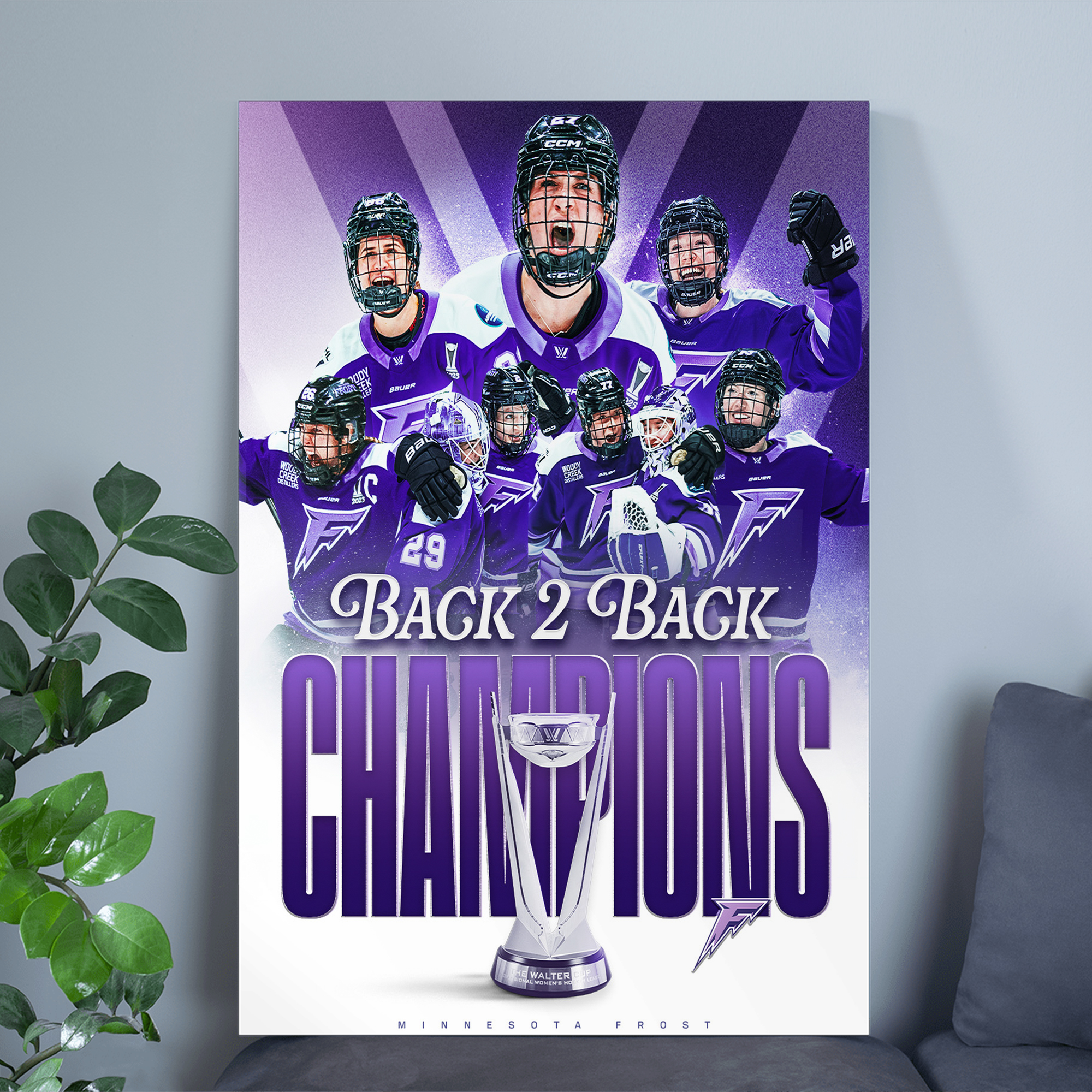 Minnesota Frost Back-to-Back Walter Cup Champions 2025 Poster Canvas