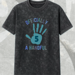 Custom 5th Birthday Boy Shirt – Officially a Handful | Personalized Acid Wash T-Shirt & Hoodie for Kids