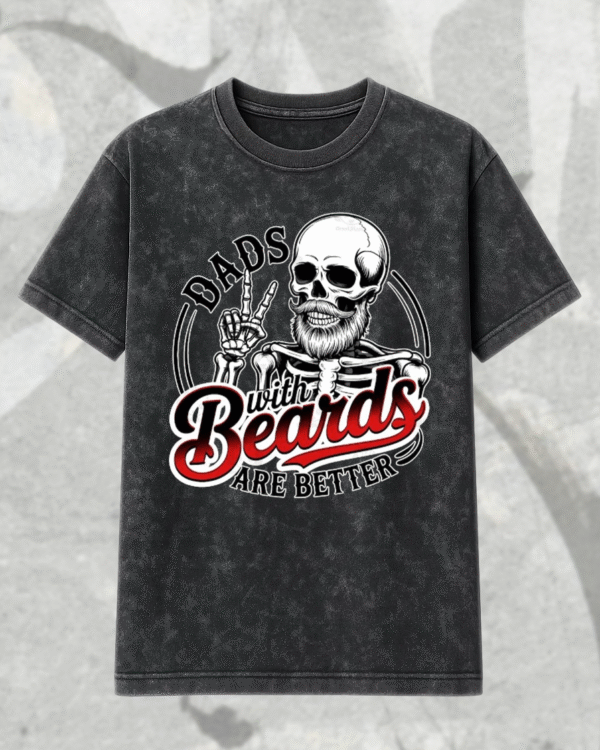 Dads With Beards Are Better Acid Wash T-Shirt & Hoodie Funny Skeleton Dad Graphic, Cool Father’s Day Gift