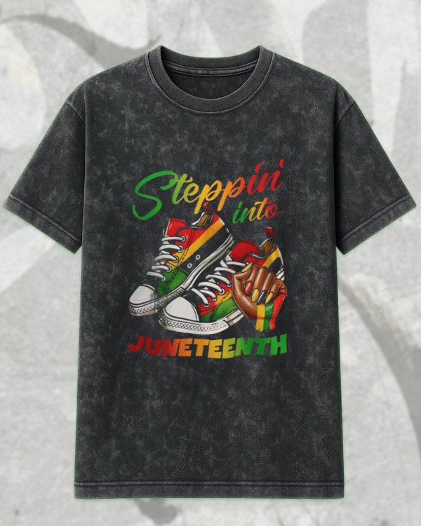 Steppin Into Juneteenth Acid Wash T-Shirt & Hoodie – DTF394 Ready to Press Inspired Design | Limited Juneteenth Drop at Vibtee - Image 3