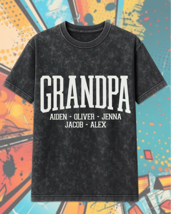 Custom Grandpa Shirt with Grandkids Names – Personalized Acid Wash T-Shirt & Hoodie for Father’s Day Gift
