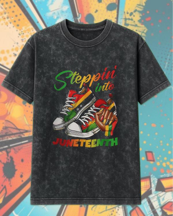Steppin Into Juneteenth Acid Wash T-Shirt & Hoodie – DTF394 Ready to Press Inspired Design | Limited Juneteenth Drop at Vibtee