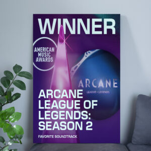 Arcane League of Legends Season 2 AMAs 2025 Winner Poster Canvas – Favorite Soundtrack