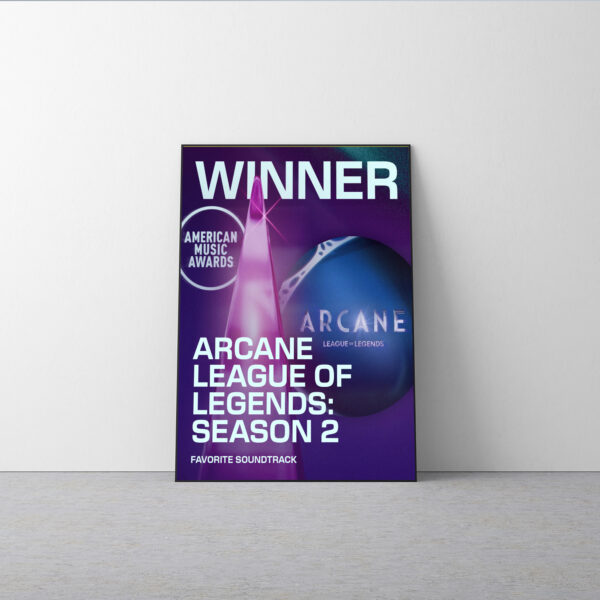 Arcane League of Legends Season 2 AMAs 2025 Winner Poster Canvas – Favorite Soundtrack