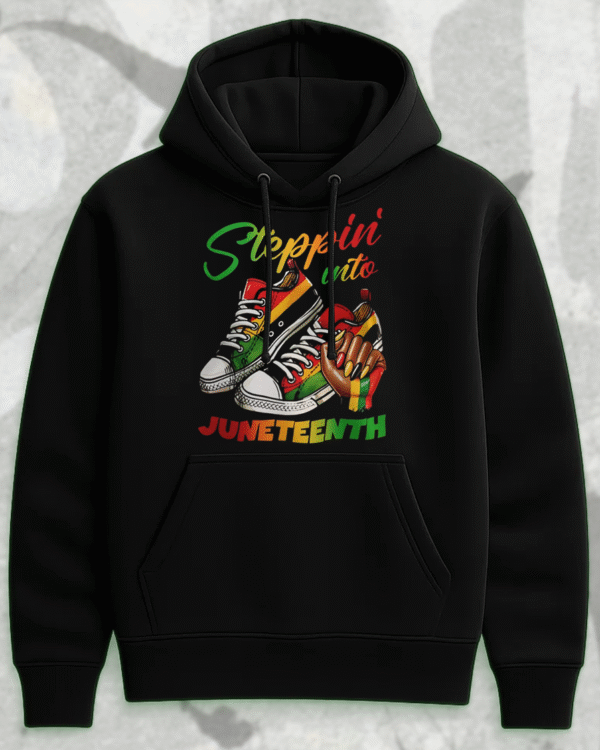 Steppin Into Juneteenth Shirt, Hoodie, Tank Top, Sweatshirt, Long Sleeve – DTF394 Ready to Press Inspired Design | Vibtee Exclusive - Image 2