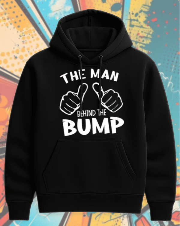 The Man Behind The Bump Shirt Funny Pregnancy Announcement Gift for Dad