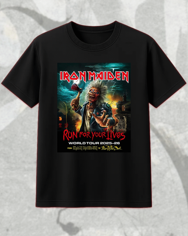 Iron Maiden Tour 2025-26 T-Shirt, Hoodie, Sweatshirt, Long Sleeve, Tank Top – Run for Your Lives Tour with Tour Dates - Image 2