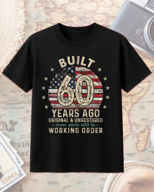 Built 60 Years Ago Shirt Vintage 1965 60th Birthday Gift | T-Shirt, Hoodie, Long Sleeve, Sweatshirt & Tank Top for Men - Image 5