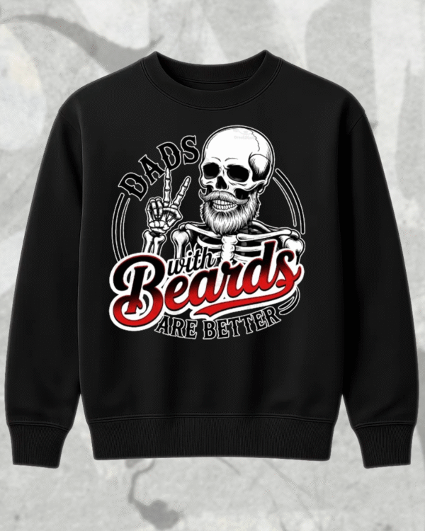 Dads With Beards Are Better Shirt Funny Skeleton Dad Tee, Hoodie, Sweatshirt, Tank | Cool Father’s Day Gift for Bearded Dads - Image 10