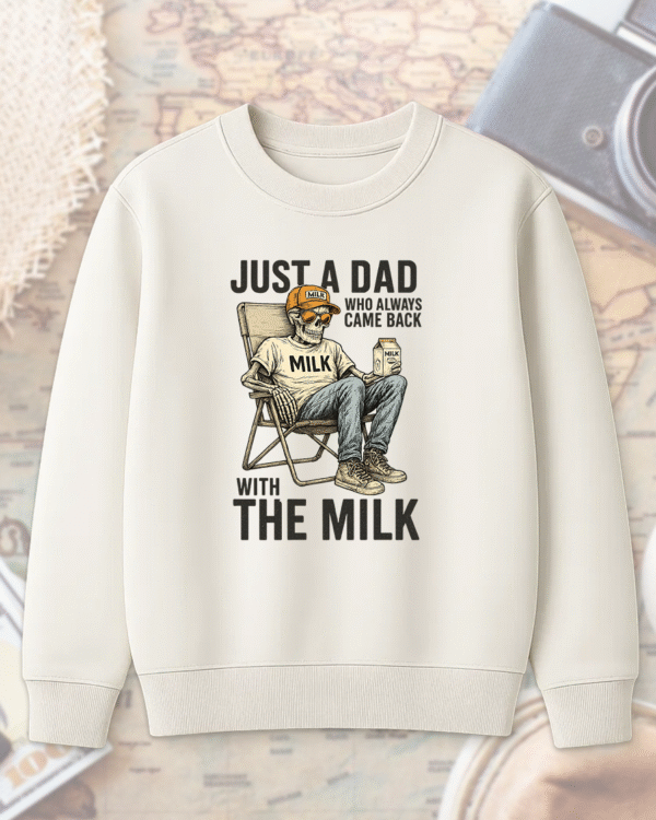 Just A Dad Who Always Came Back With The Milk T-Shirt, Hoodie, Sweatshirt, Long Sleeve, Tank Top – Retro Skeleton Design for Father’s Day - Image 8