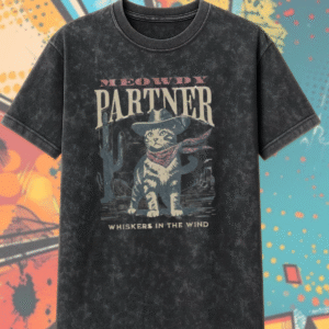 Meowdy Partner Cowboy Cat Acid Wash Shirt – Funny Western Cat Tee, Vintage Cat Lover Gift for Her & Him