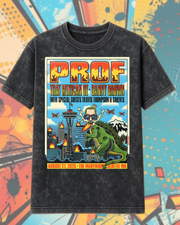 Seattle Live 2025 – PROF ft. That Mexican OT, Danny Brown & Guests | August 27 Concert Art | Acid Wash T-Shirt & Hoodie