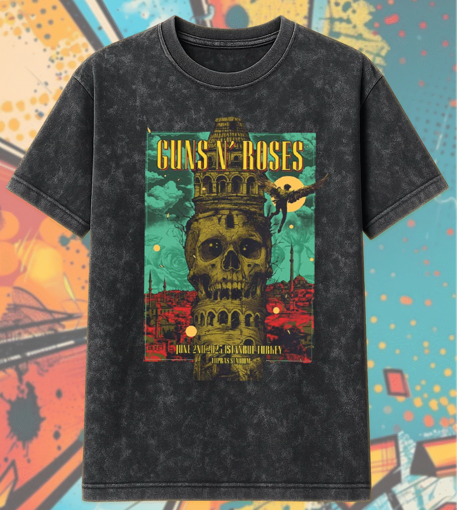 Guns N’ Roses Istanbul 2025 Acid Wash T-Shirt / Hoodie – Tupras Stadium June 2 Concert Tour Merch