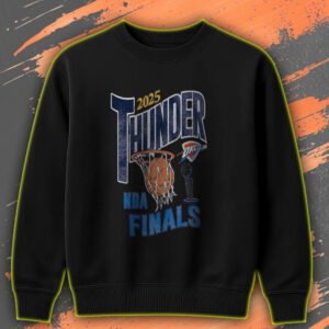 OKC Thunder 2025 NBA Finals Sweatshirt – At Paycom Center Oklahoma City OK