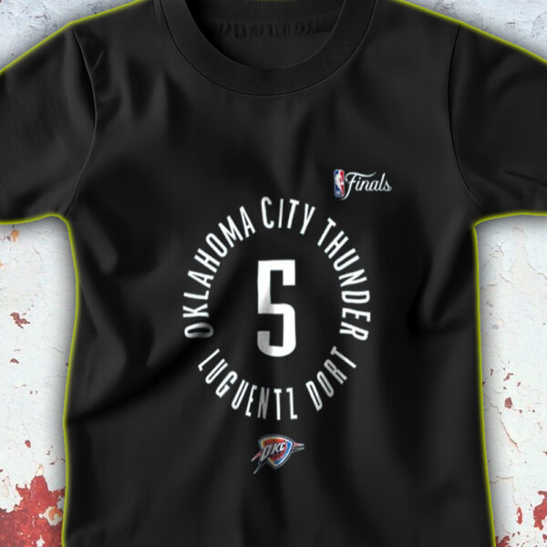 OKC Thunder Luguentz Dort NBA Finals 2025 T-Shirt – At Paycom Center Oklahoma City OK - Image 2