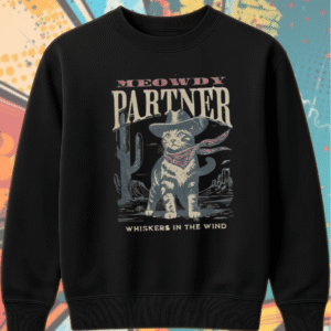 Meowdy Partner Cowboy Cat Hoodie – Funny Western Cat Shirt, Vintage Cowgirl Sweatshirt, Cute Cat Lover Gift